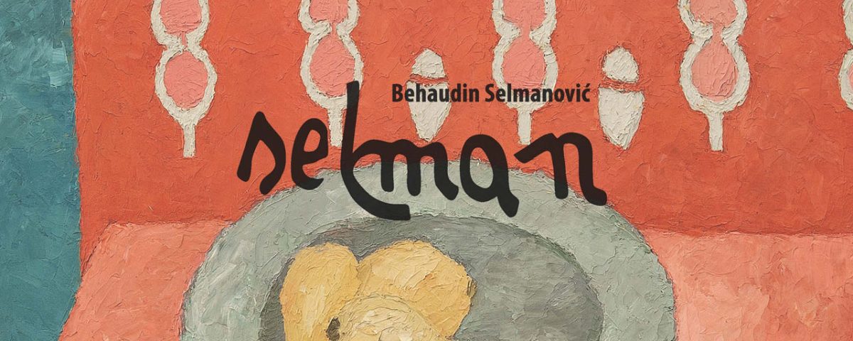 Behaudin Selmanović Selman